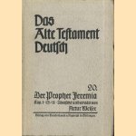 Das Alte testament Deutsch 20. Der Prophet Jeremia kap. 1-25, 13
Artur Weiser
€ 5,00