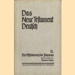 Das Neue testament Deutsch 11. Die Offenbarung des Johannes
Johannes Behm
€ 5,00