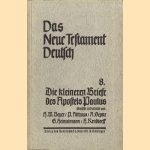 Das Neue testament Deutsch 8, Die kleineren Briefe des Apostels Paulus door H.W. Beyer e.a.