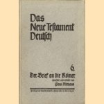 Das Neue testament Deutsch 6. Der brief an die Römer
Paul Althaus
€ 5,00