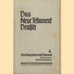 Das Neue testament Deutsch 4. Das Evangelium nach Johannes door Hermann Strathmann