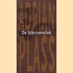 De schrijversclub door Adrian Plass