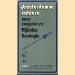 Amsterdamse cahiers voor exegese en bijbelse theologie. Cahier 7 door K.A. en anderen Deurloo