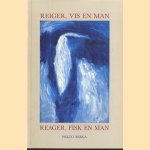 Reiger, vis en man / Reager, fisk en man door Wilco Berga