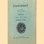 Fluitekruid een bundel eenvoudige stukjes voor samenspel op sopraan-, alt-, en tenor- bamboe-fluit door Mies Muller e.a.