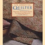 The essential quilter. Tradition, techniques, design patterns and projects
Barbara Chainey
€ 15,00