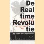 De Real time Revolutie. Hoe Twitter (bijna) alles verandert
Erwin Blom e.a.
€ 5,00