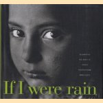 If I were rain. Celebrating the spirit of India's disadvantaged urban child
Nanni Singh
€ 15,00