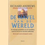 De navel van de wereld. De verborgen geschiedenis van de Tempelberg vanaf de Ark tot over het derde millennium. Met de meest recente archeologische vonsten
Richard Andrews
€ 6,50