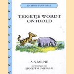 Teigetje wordt ontdold
A.A. Milne
€ 5,00