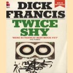 Twice shy door Dick Francis