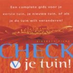 Check je tuin! Een complete gids voor je eerste tuin, je nieuwe tuin, of als je de tuin wilt veranderen
Liesbeth Pilon
€ 5,00