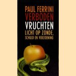 Verboden vruchten: licht op zonde, schuld en verzoening
Paul Ferrini
€ 5,00