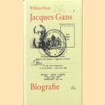 Jacques Gans. Biografie door Willem Maas