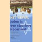 Het verval. Joden in een stuurloos Nederland
Manfred Gerstenfeld
€ 6,00