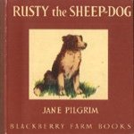 Rusty the Sheep-Dog door Jane Pilgrim