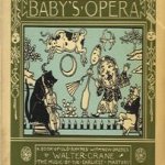 The baby's opera. A book of old rhymes with new dresses
Walter Crane
€ 5,00