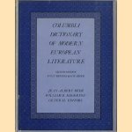 The Columbia dictionary of modern European literature door Jean-Albert Bede e.a.