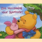 Een verrassing voor Knorretje! door A.A. Milne