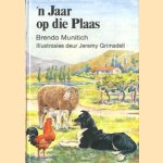 'n Jaar op die plaas door Brenda Munitich