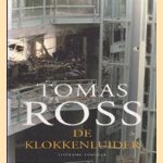 De klokkenluider door Tomas Ross