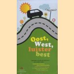 Oost, west, luister best. Verhalen uit alle windstreken
Adriaan van en anderen Dis
€ 5,00