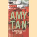 De keerzijde van het lot. Een boek vol bespiegelingen door Amy Tan