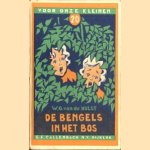 De bengels in het bos door W.G. van de Hulst