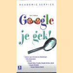 Google Je Gek !
Harry Heijkoop
€ 5,00