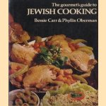 The gourmet's guide to jewish cooking door Bessie Carr e.a.