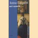 Het geheim door Anna Enquist