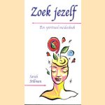 Zoek jezelf: een spiritueel meidenboek
Sarah Stillman
€ 5,00