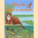 Dieren in meren en rivieren door Anja de Lombaert