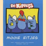 De Kippets /  Mooie eitjes door Marianne Busser e.a.