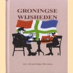 Groningse wijsheden met vele prachtige illustraties
F. Schreiber
€ 5,00