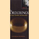 The Lord Of The Rings. The films, the books, the radio series door Jim Smith