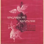 Ungarische Rhapsodie. Das ungarische staatliche Volksensemble
diverse auteurs
€ 30,00