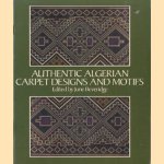 Authentic Algerian Carpet Designs and Motifs
June Beveridge
€ 10,00