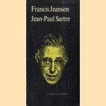 Sartre, Jean-Paul. Licien, Jean-Paul en de psychoanalyse door Francis Jeanson