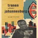 Tranen over Johannesburg door Alan Paton