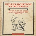 Een kluchtige zomerreis door A.M. de Jong