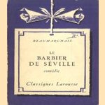 Le Barbier de Seville, comedie
Beaumarchais
€ 5,00