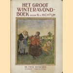 Het groot winteravondboek. De twee wenschen door Nienke van Hichtum