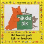 Dikkie Dik. Het tweede grote kijk- en leesboek door Jet Boeke