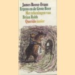 Ergens en de Grote Beer door James Roose-Evans e.a.