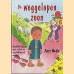 De weggelopen zoon door Andy Robb