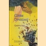 Grim Dinsdag
Garth Nix
€ 5,00