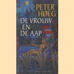 De vrouw en de aap door Peter Hoeg