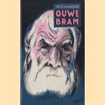 Ouwe Bram door W.G. van de Hulst