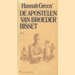 De apostelen van Broeder Bisset door Hannah Green